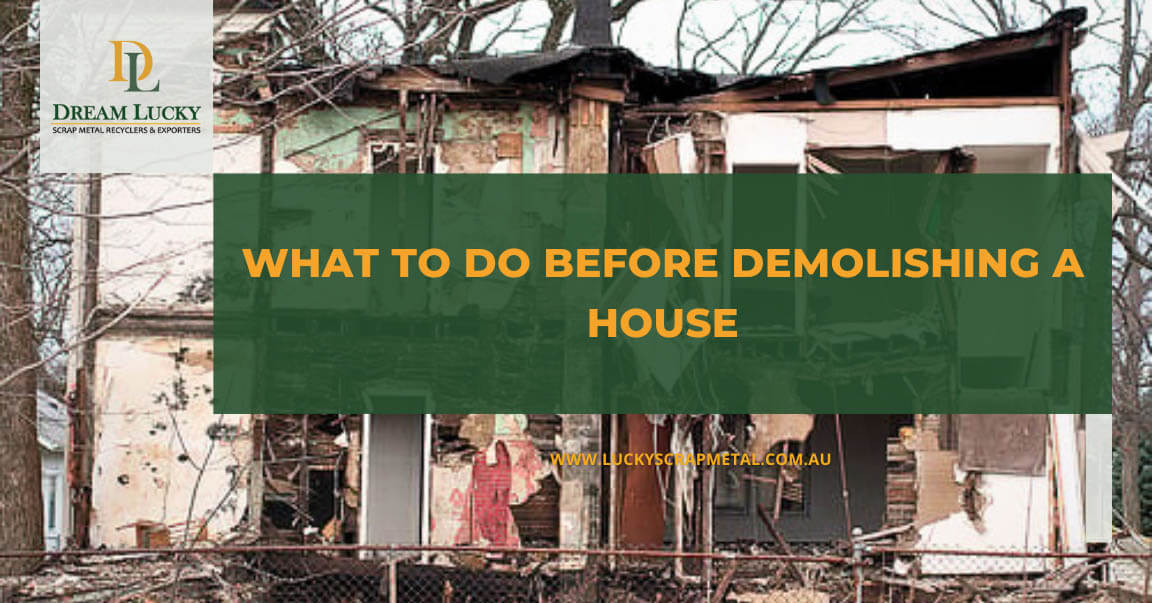 what to do before demolishing a house