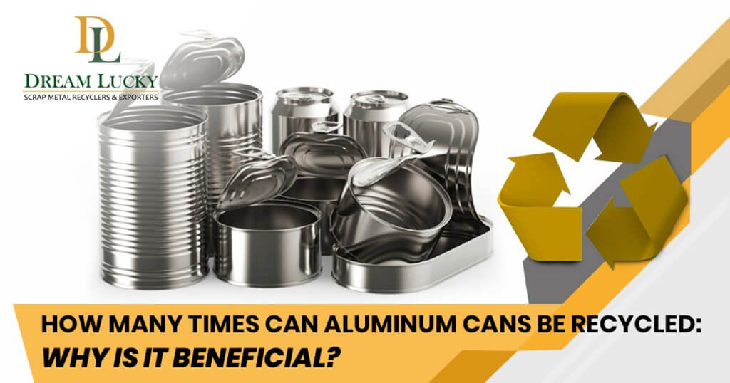 How Many Times Can Aluminum Cans Be Recycled?